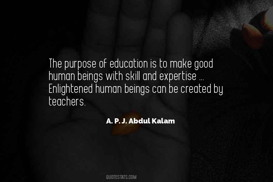 Quotes About Purpose Of Education #829522