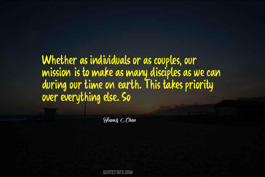 Quotes About Our Time On Earth #361843