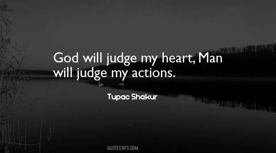 Quotes About Only God Can Judge #176047