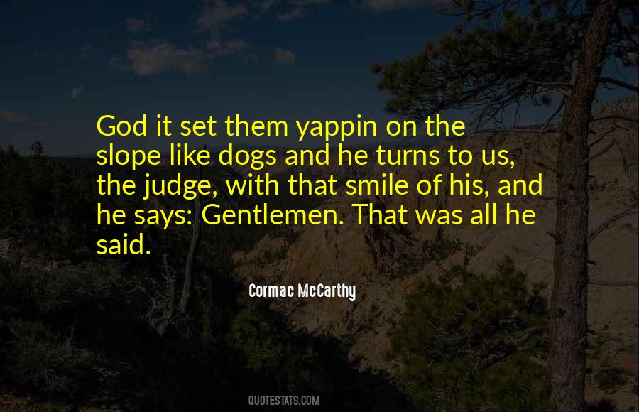 Quotes About Only God Can Judge #277952