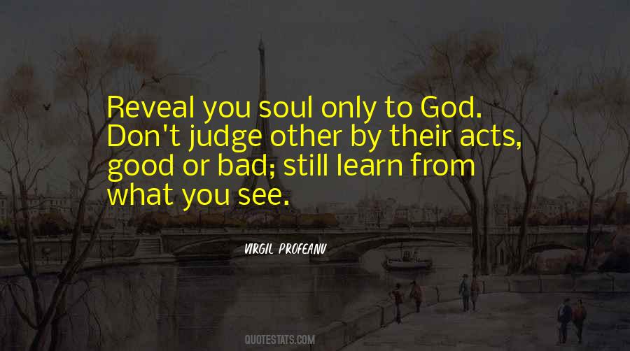 Quotes About Only God Can Judge #77468