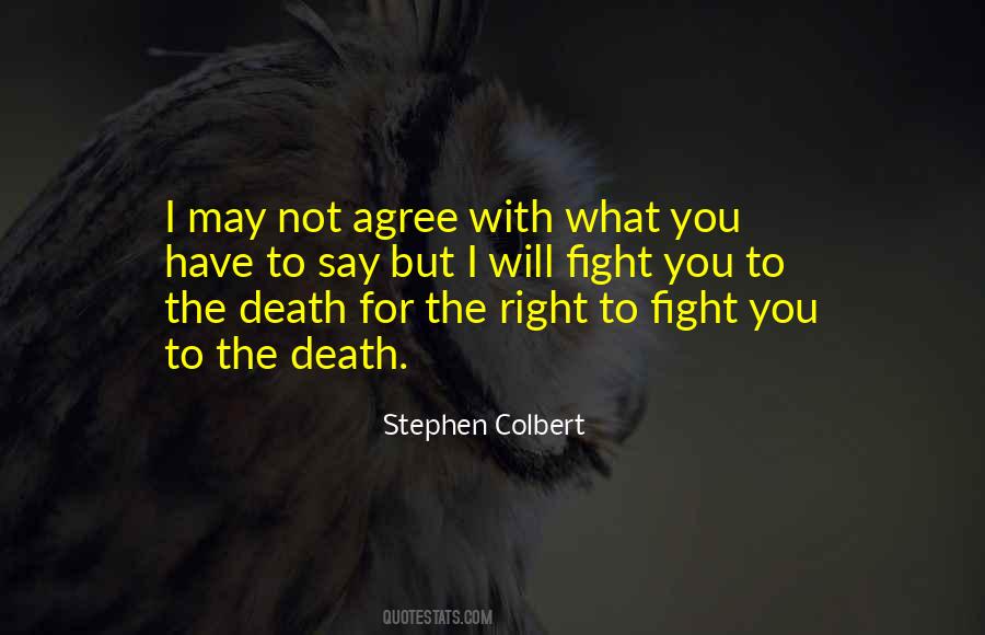 Quotes About Fighting For What's Right #863116