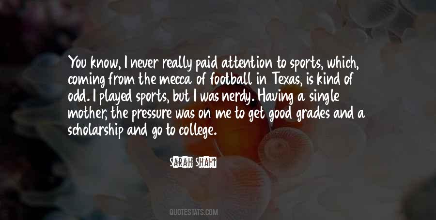 Texas Is Quotes #1214138