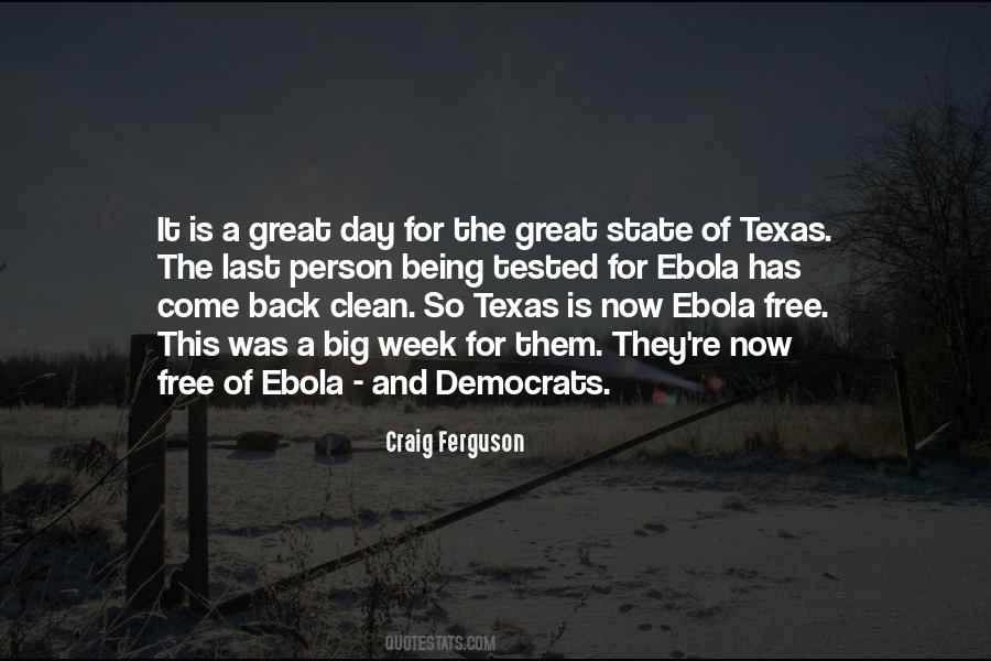 Texas Is Quotes #1226114