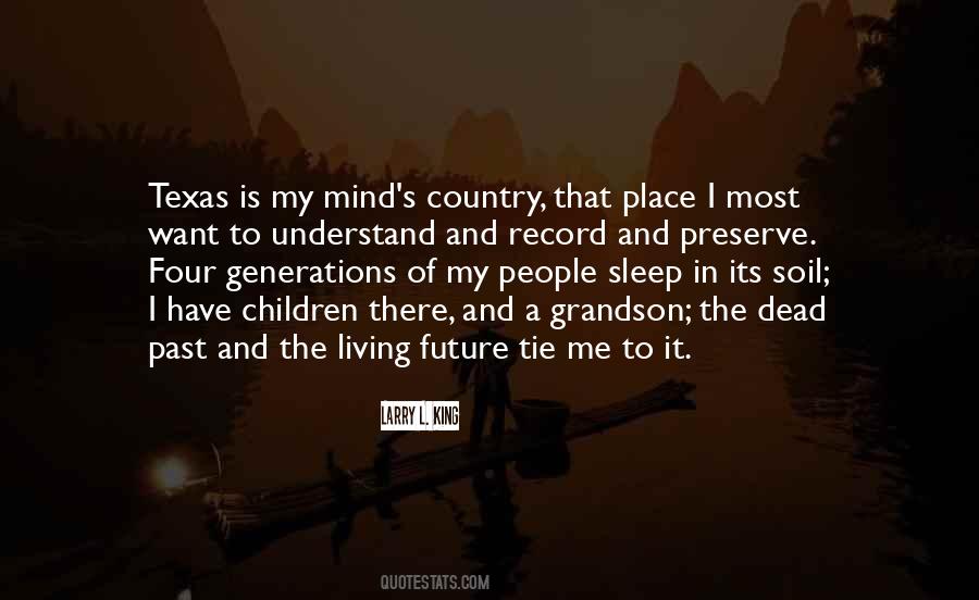 Texas Is Quotes #1330368