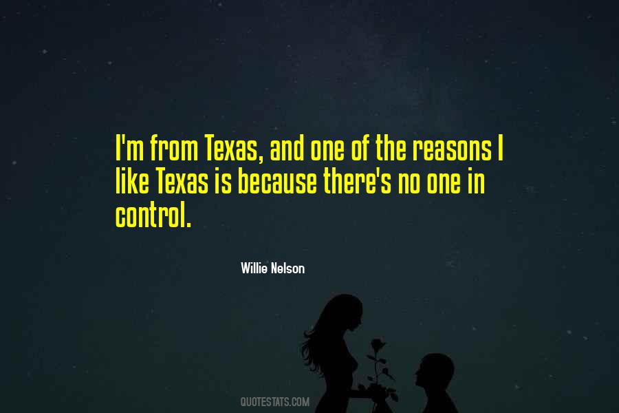 Texas Is Quotes #1348817