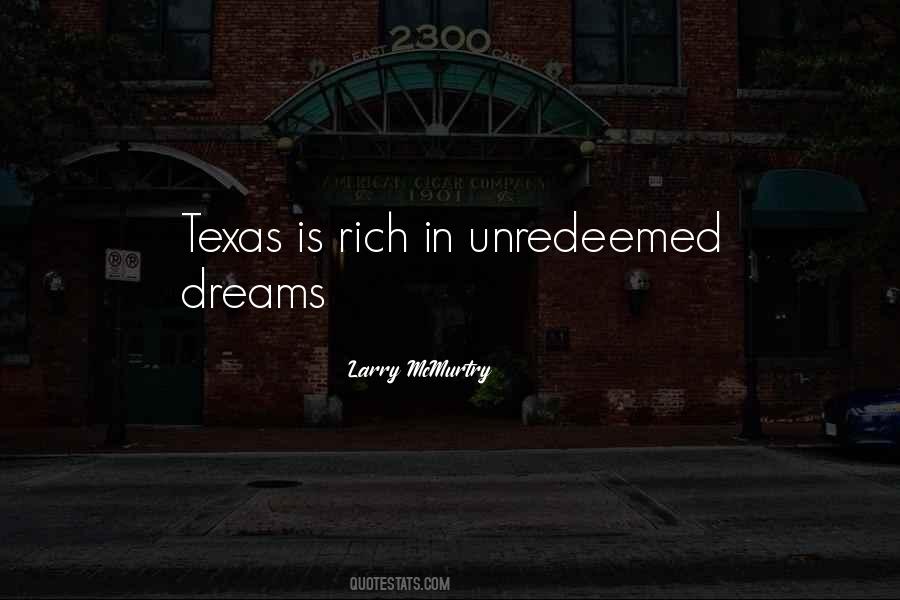 Texas Is Quotes #1448868