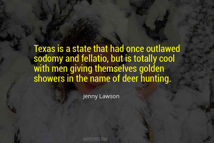 Texas Is Quotes #1561083