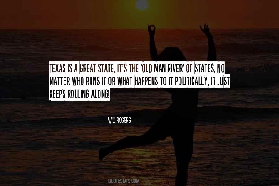 Texas Is Quotes #1727488