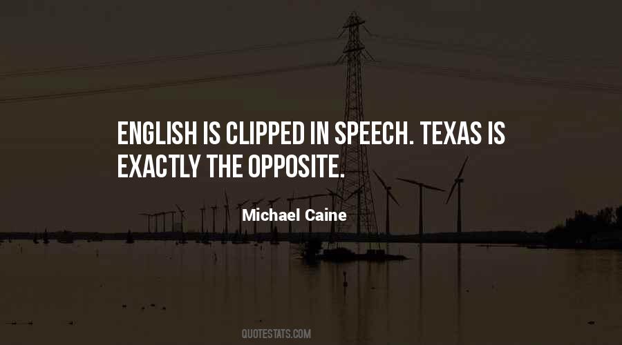 Texas Is Quotes #426088