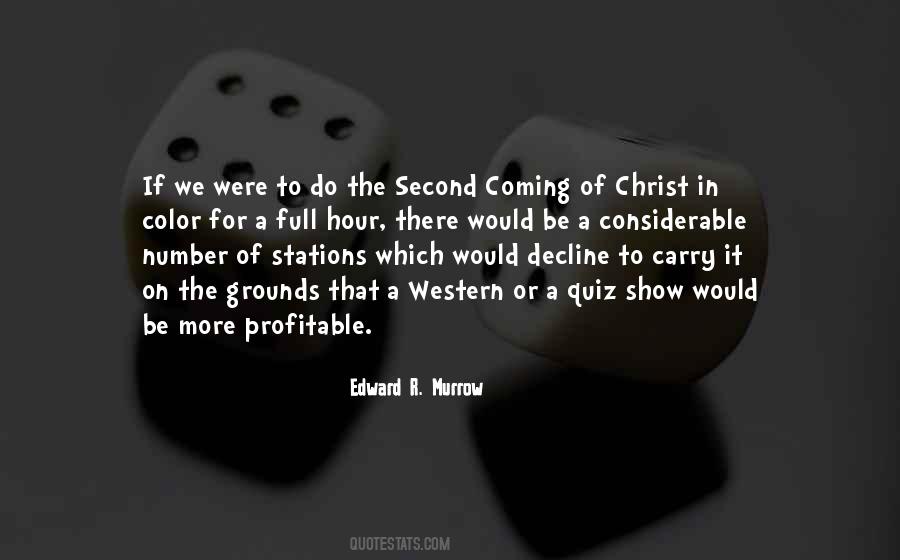 Quotes About The Second Coming #1089047