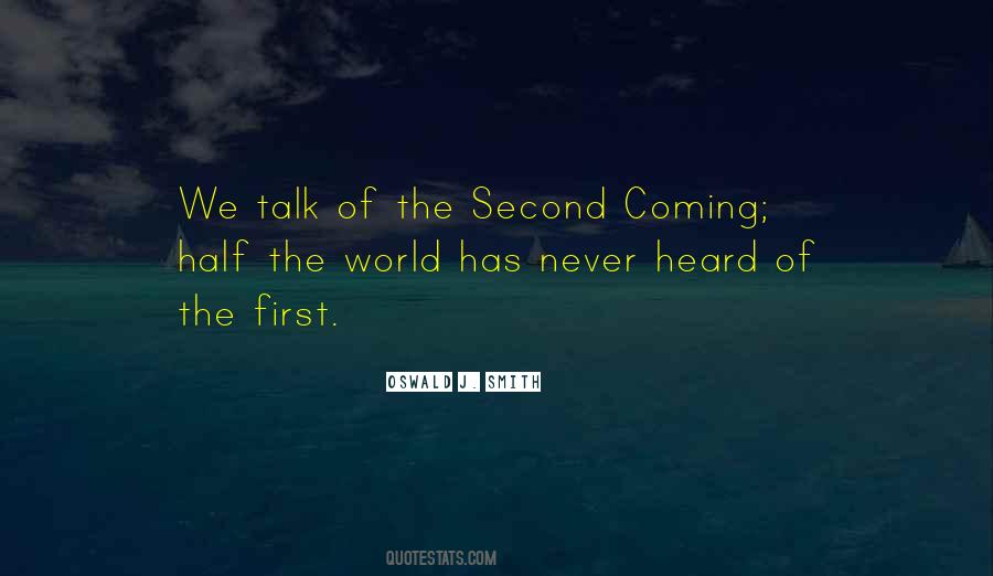 Quotes About The Second Coming #1617894