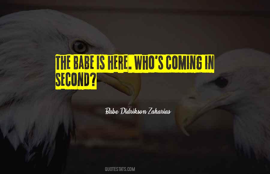 Quotes About The Second Coming #970486