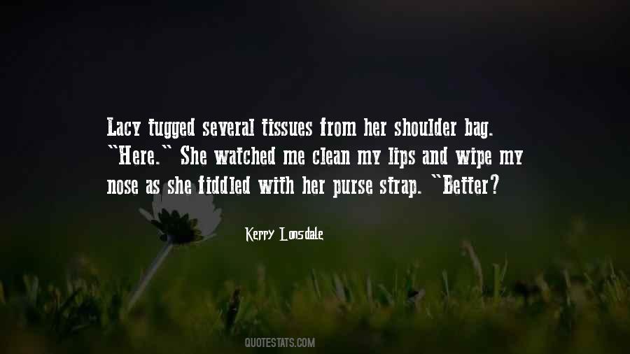 Quotes About Tissues #989048