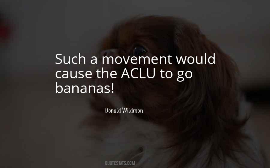 Quotes About The Aclu #1619127