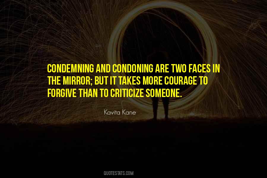 Quotes About Condoning #689121