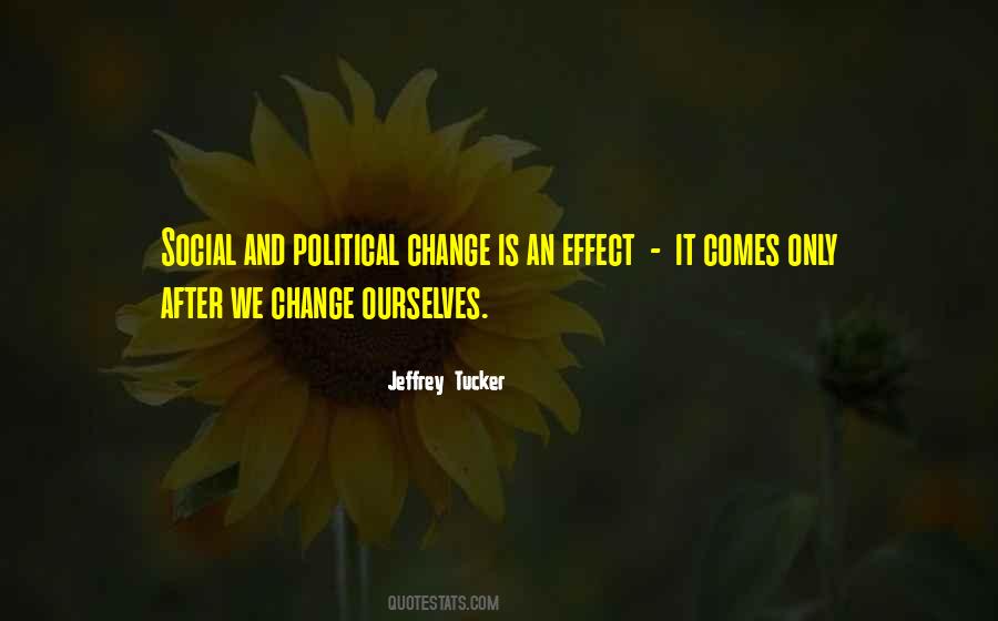 Quotes About Political Change #1873887