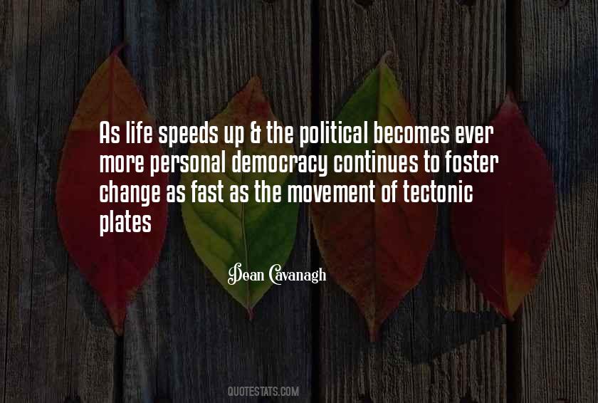 Quotes About Political Change #449168