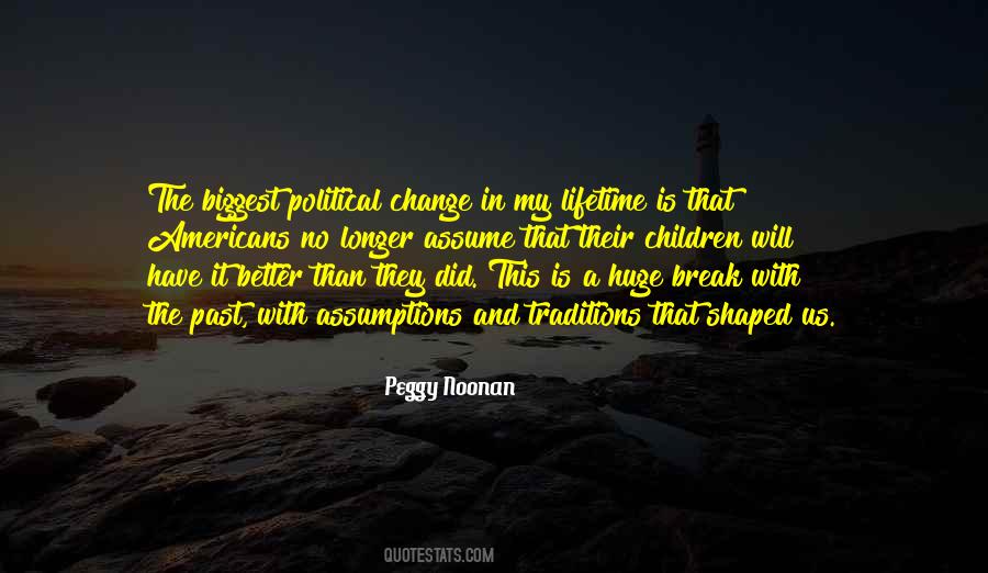 Quotes About Political Change #806193