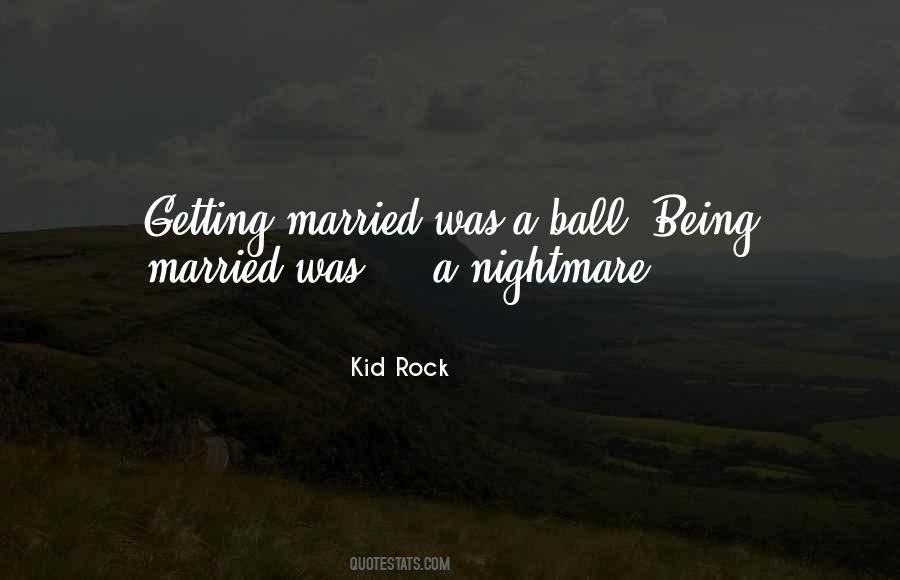 Quotes About Getting Married Too Soon #128074