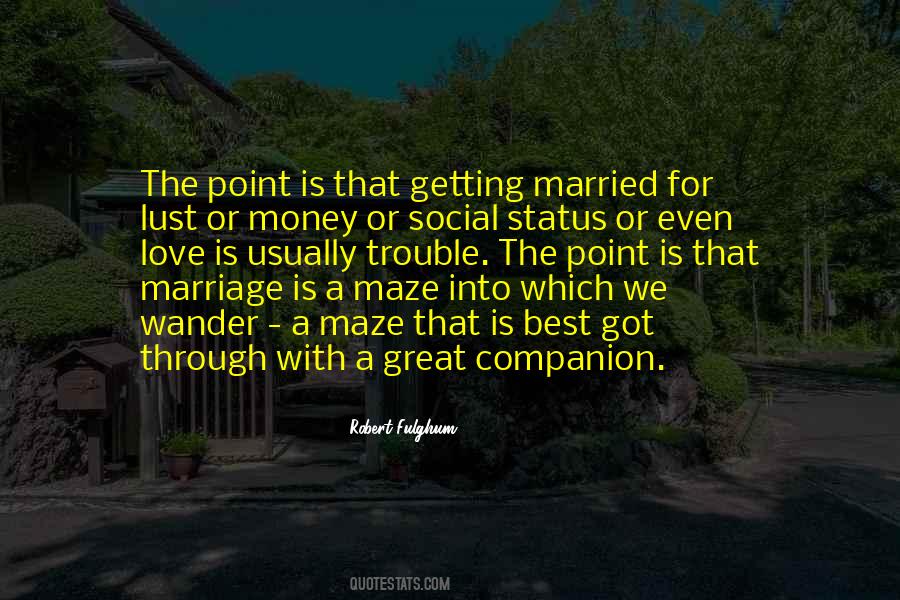 Quotes About Getting Married Too Soon #141023
