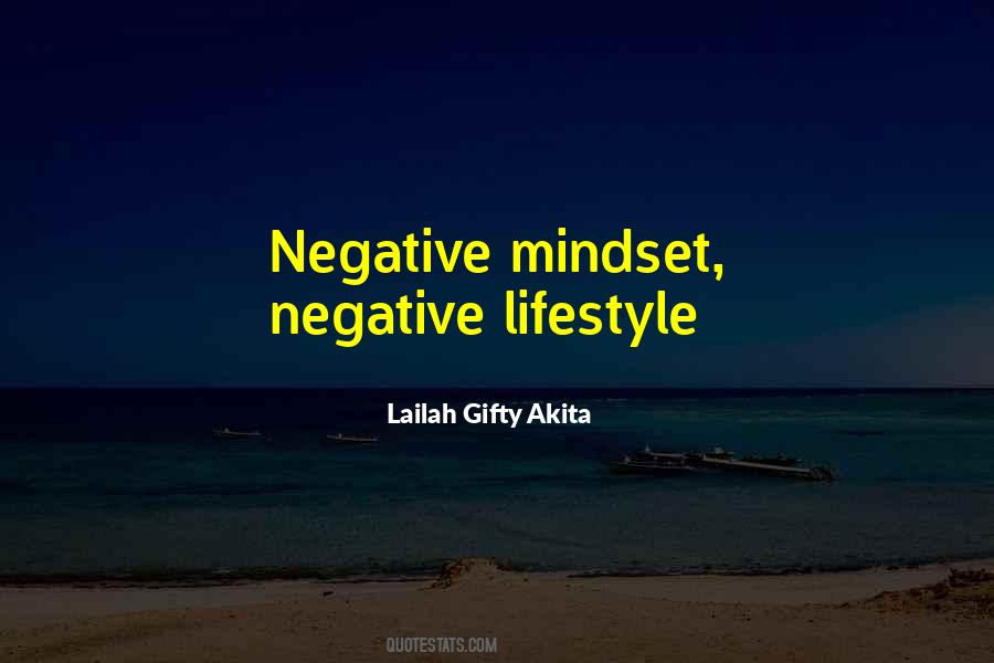 Quotes About Negative Mindset #655058