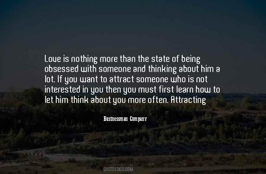 Quotes About Thinking Someone You Love #1682292