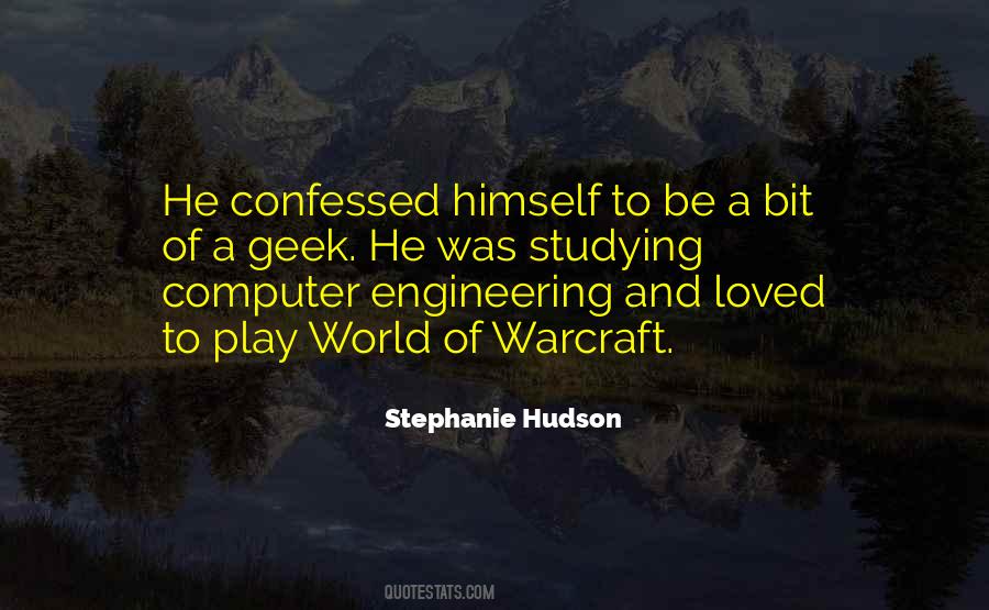 Quotes About Computer Engineering #1587141