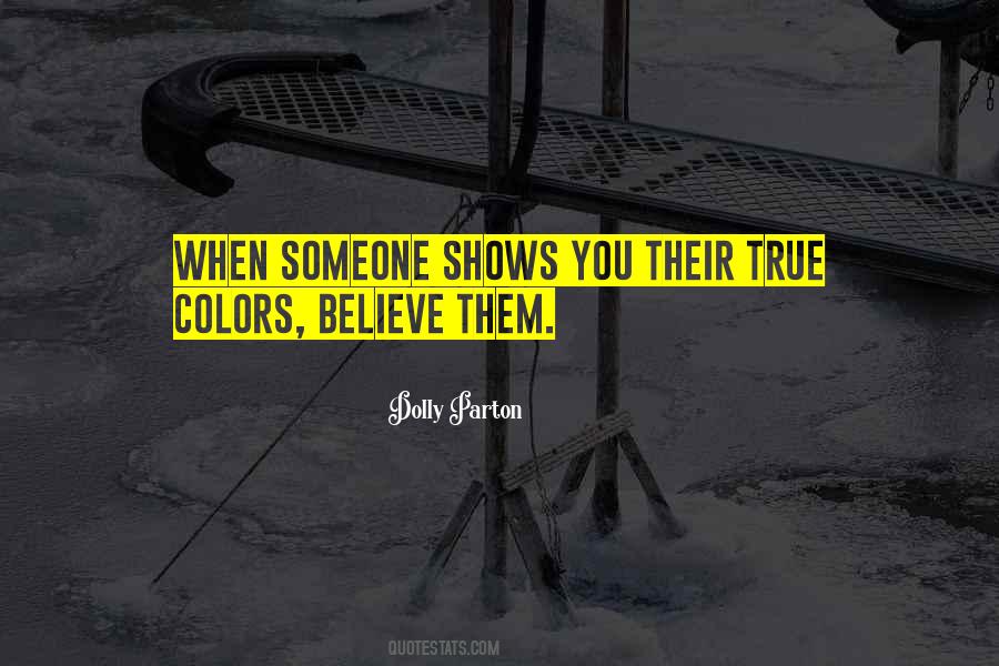 Quotes About True Colors #1430934