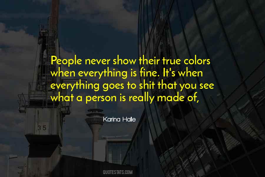 Quotes About True Colors #1474332