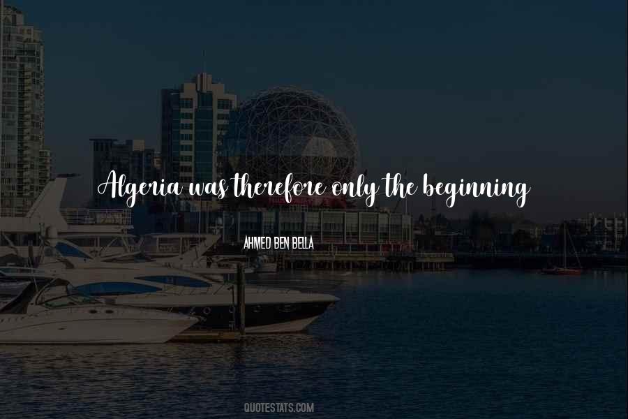 Quotes About Only The Beginning #1147478