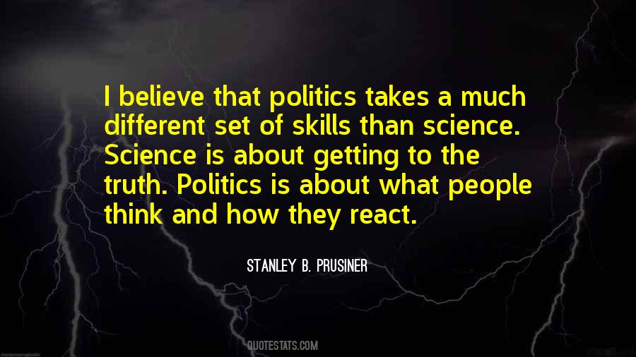 Quotes About Science And Politics #1128970