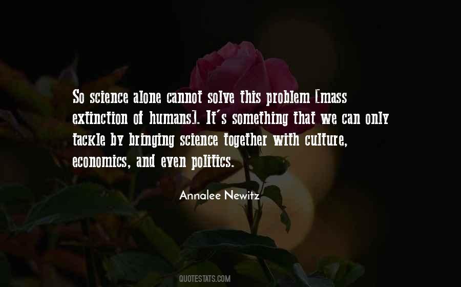 Quotes About Science And Politics #1154417
