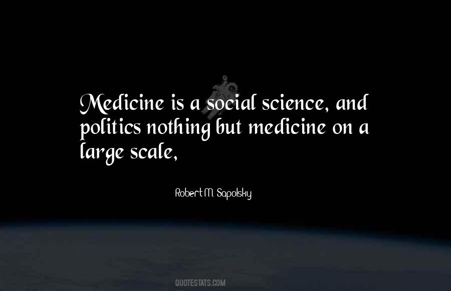 Quotes About Science And Politics #1179593