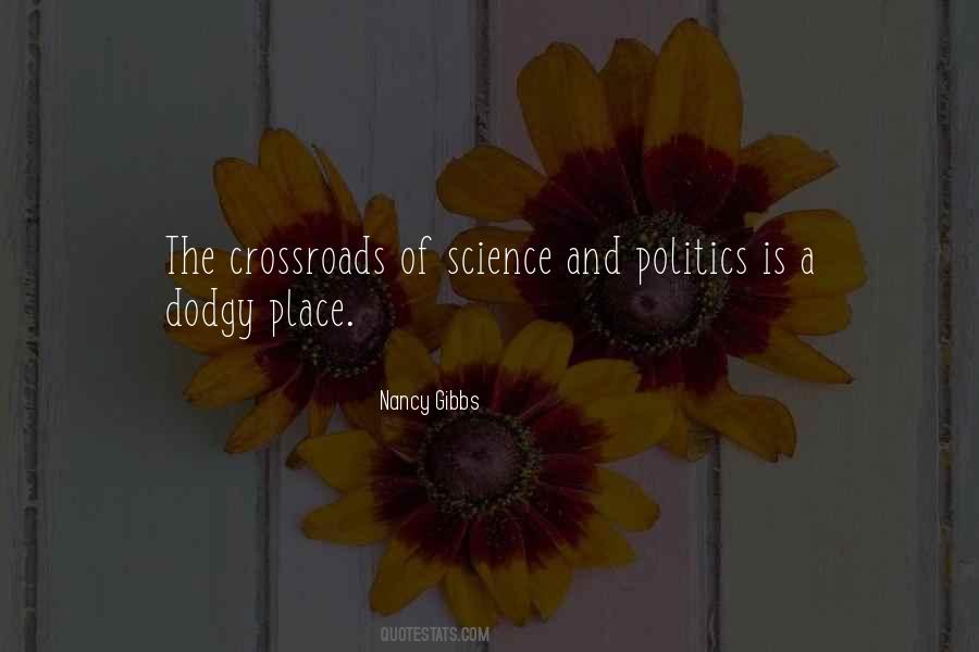 Quotes About Science And Politics #1682479