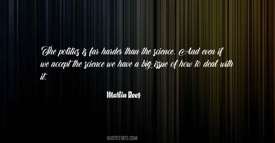 Quotes About Science And Politics #210075