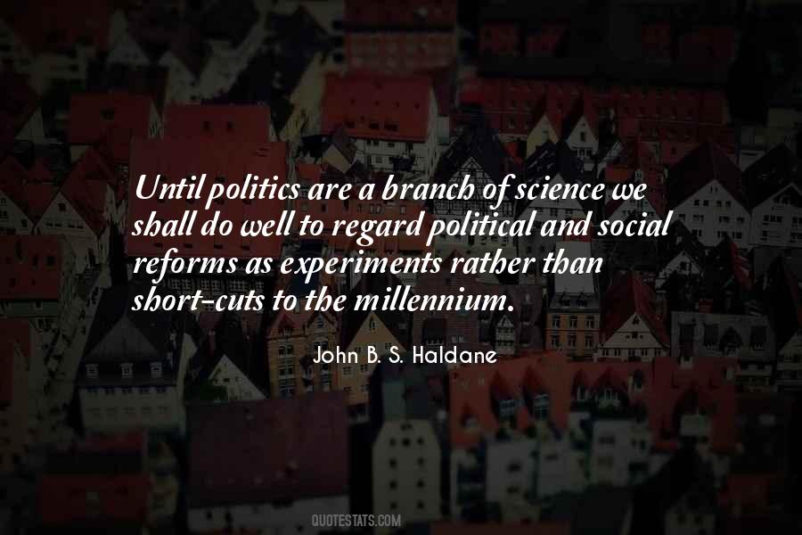 Quotes About Science And Politics #605257