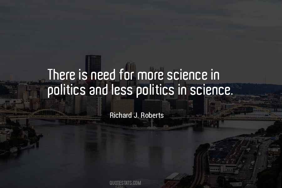 Quotes About Science And Politics #757623