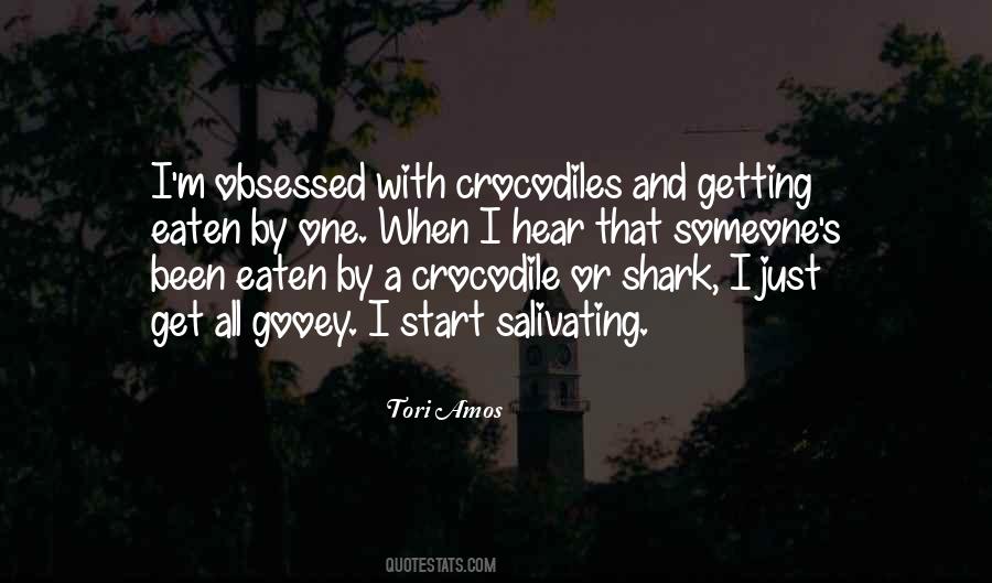 Quotes About Crocodiles #1693167