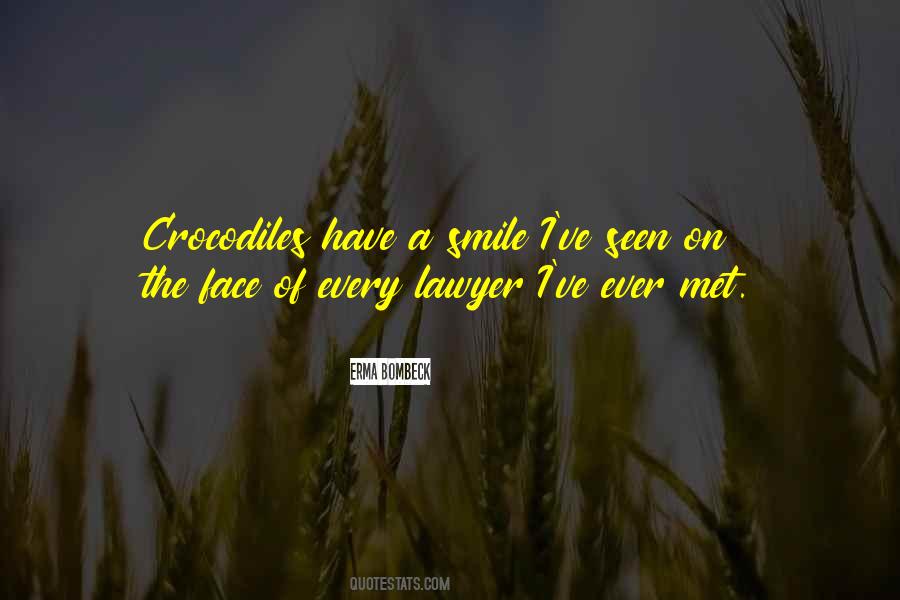 Quotes About Crocodiles #746276