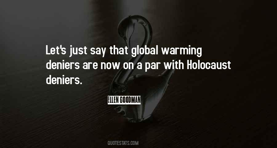 Quotes About Holocaust Deniers #107264