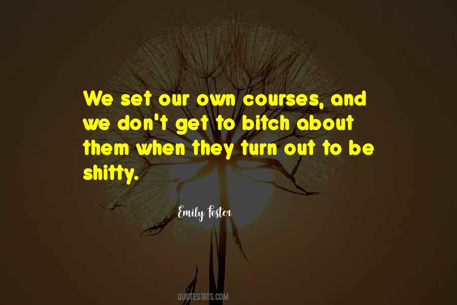 Quotes About Shitty #1110881