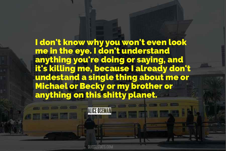 Quotes About Shitty #1132547