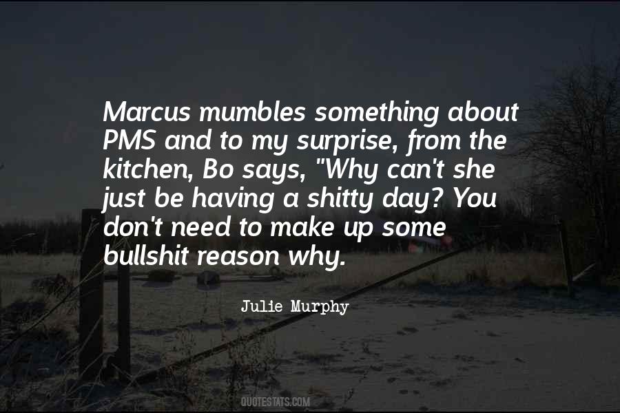 Quotes About Shitty #1185396
