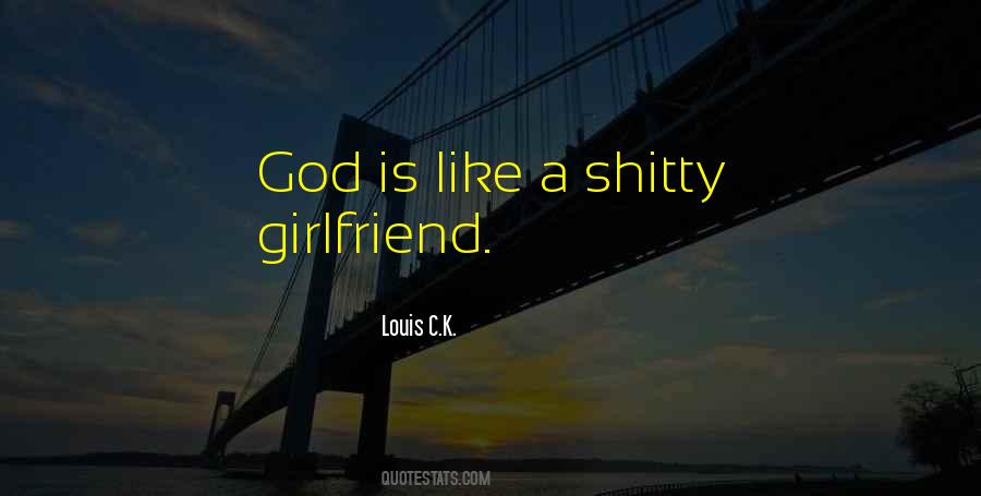 Quotes About Shitty #1233117