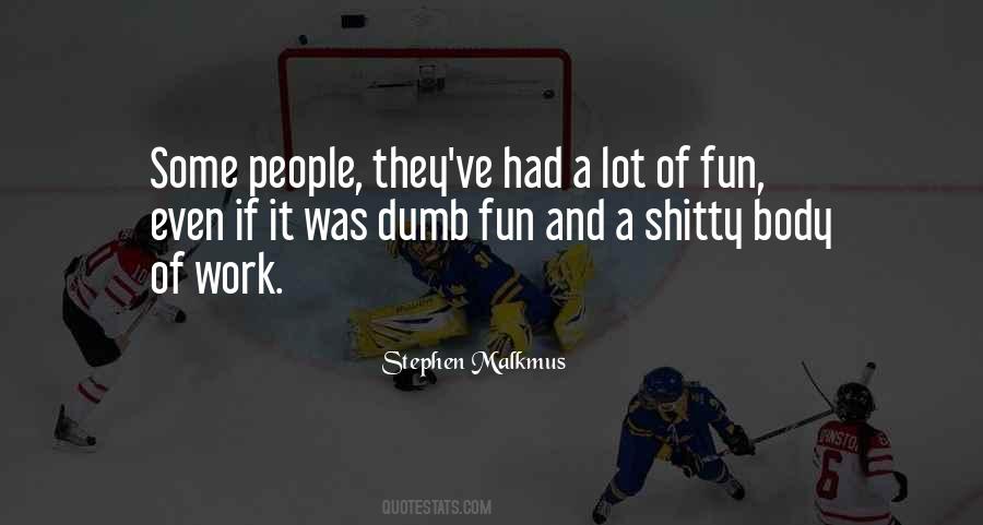 Quotes About Shitty #1322448