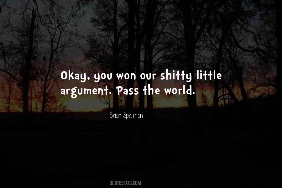 Quotes About Shitty #1399494