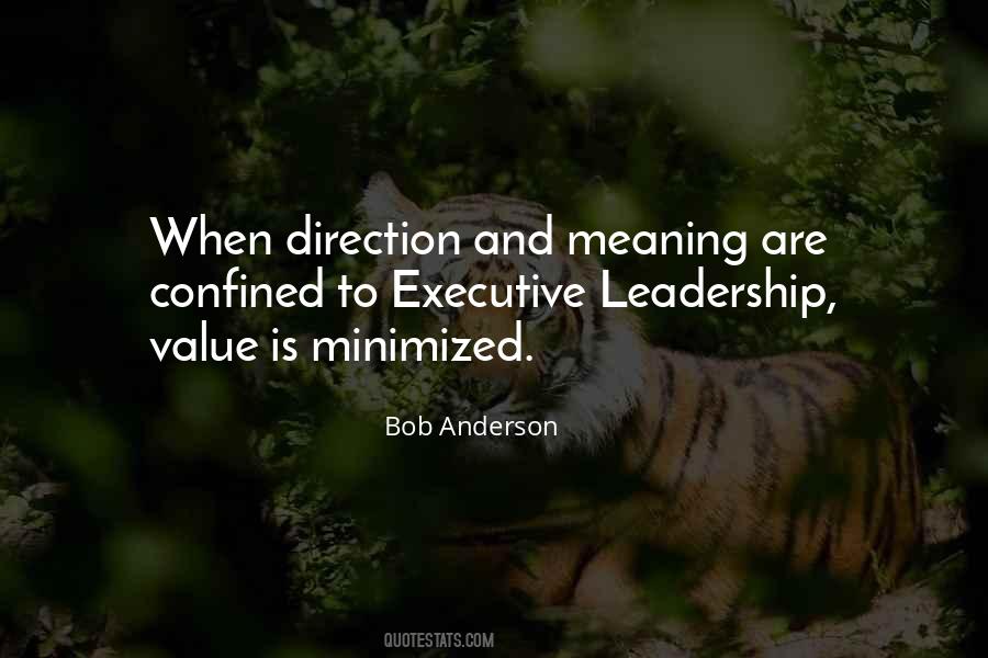 Quotes About Executive Leadership #1216201
