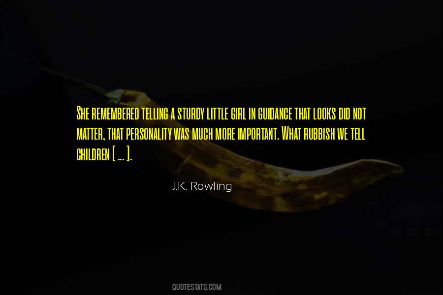 Quotes About What You Want To Be Remembered For #23506