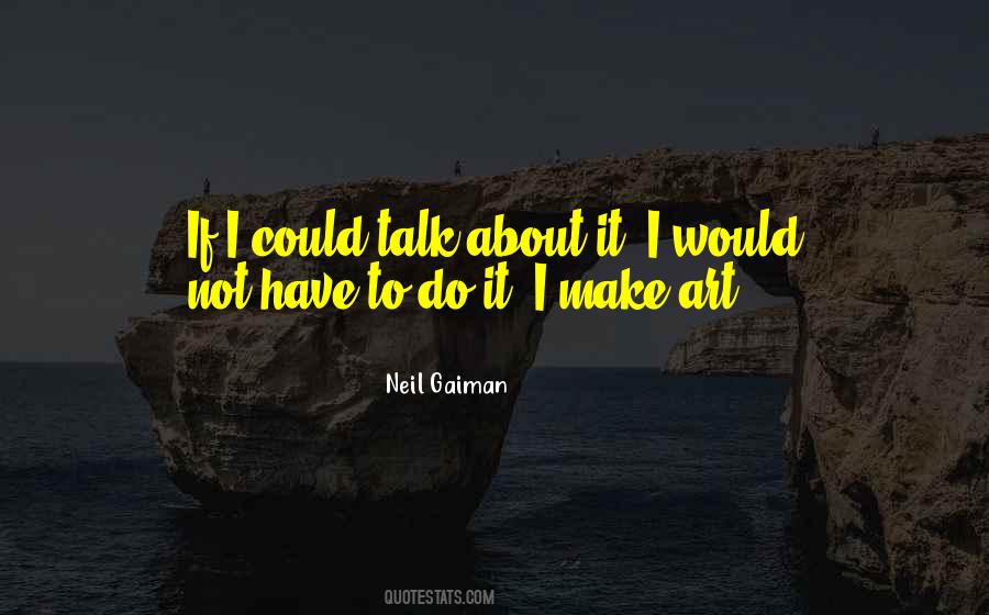 Gaiman Neil Quotes #63612